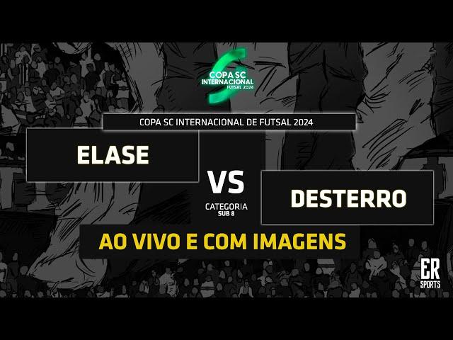 Elase x Desterro - SUB 8 | 20/12/2024 | AO VIVO | Copa SC Internacional Futsal