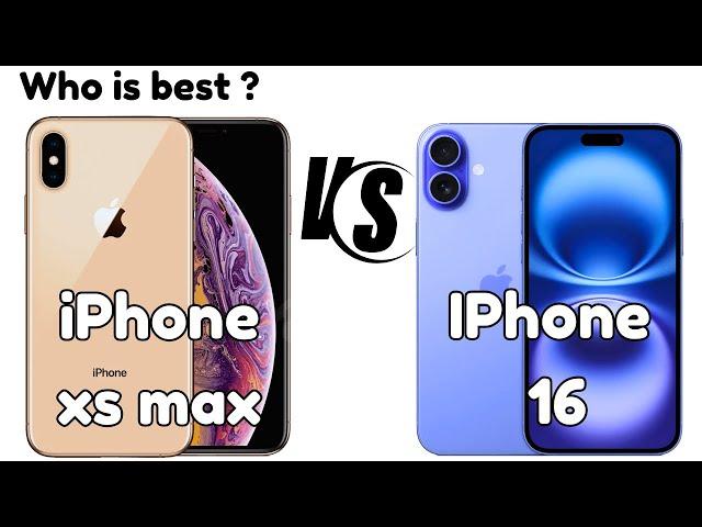 iPhone XS Max VS iPhone 16full comparison video iPhone 16 and XS max #iphone15