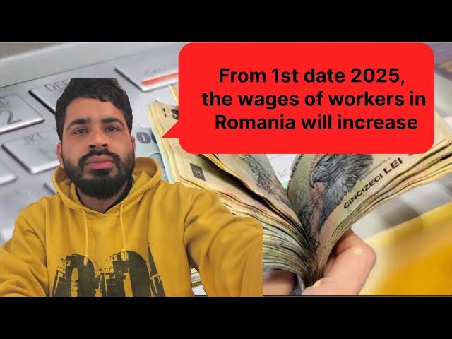 From 1st January 2025, the wages of workers in Romania will increase