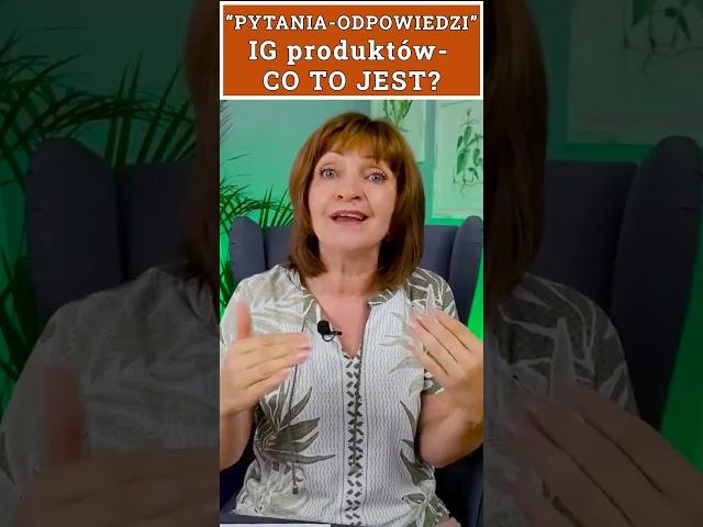 IG produktów - co to jest?