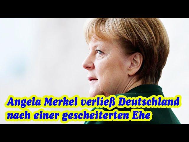 Angela Merkel verließ Deutschland nach einer gescheiterten Ehe