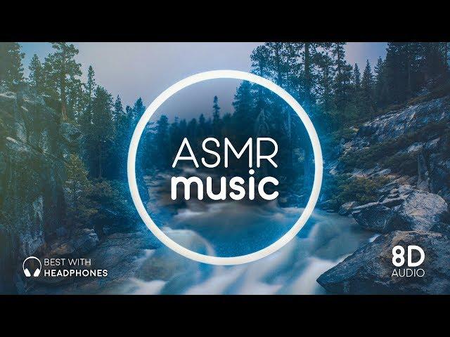 [8D AUDIO] ASMR Music with Binaural Sounds  Relax, Sleep, Chill Out