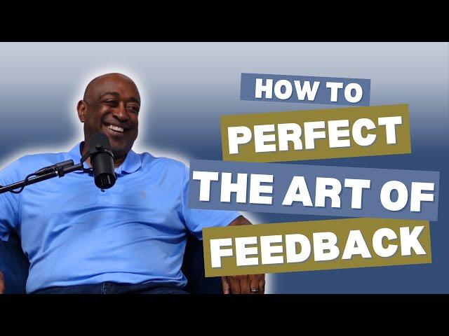 The Art of Feedback: Transform Your Leadership | High Octane Leadership