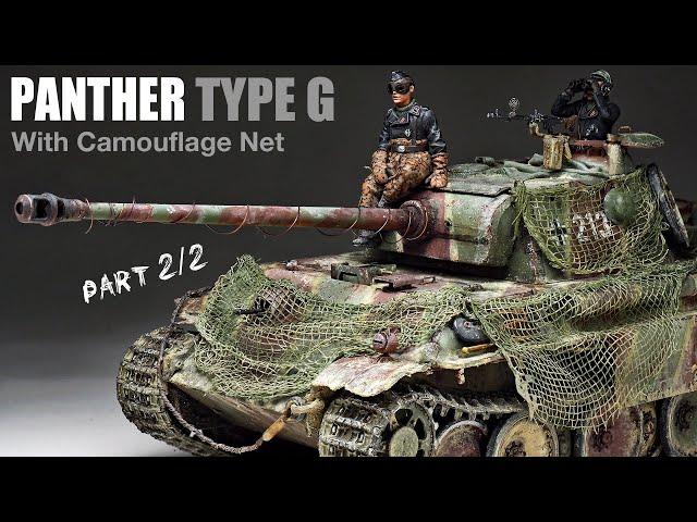 Panther Type G with Camo Net - Part 2 - 1/35 Tamiya  - Tank Model - [ Painting - weathering ]