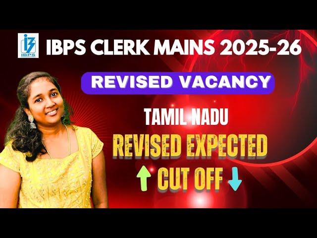 MOST EXPECTED IBPS CLERK | VACANCY INCREASE | EXPECTED CUTOFF ⬆️OR⬇️