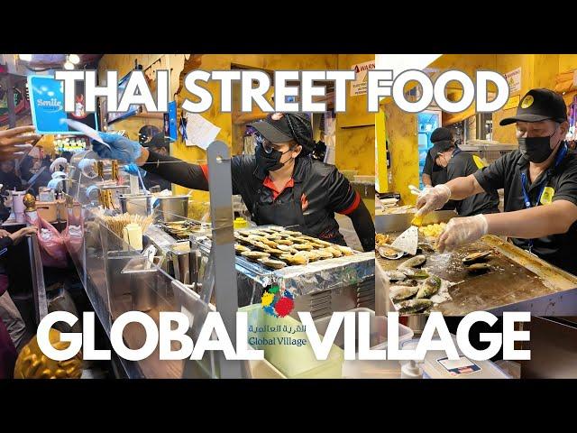 Global Village Dubai - Thai Street Food | Global Village Dubai Thai Floating MarketTHAI STREET FOOD