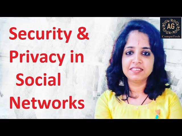 Security and Privacy in Social Networks