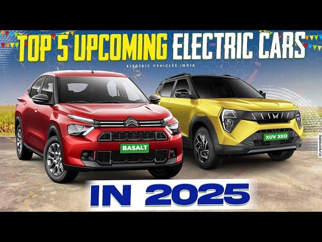 Top 5 Upcoming Electric Cars 2025 |Electric Cars In India |Electric Vehicles India