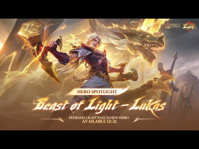 Hero Spotlight | Lukas | Beast of Light | Mobile Legends: Bang Bang