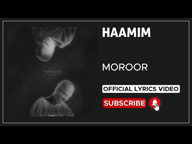 Haamim - Moroor I Lyrics Video ( حامیم - مرور )