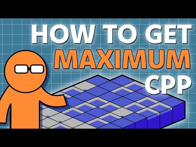 How to get the Maximum from the Canada Pension Plan (CPP)