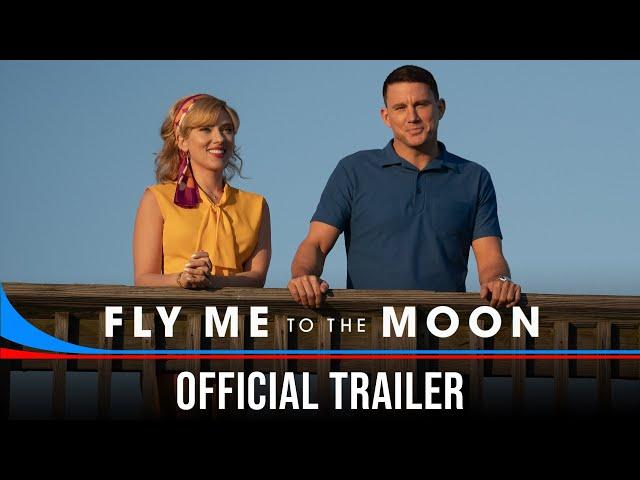 Fly Me to The Moon - Official Trailer - Only In Cinemas Now