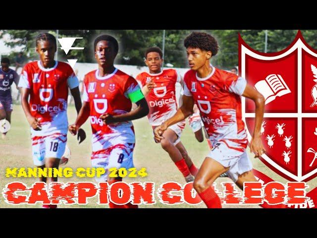 CAMPION COLLEGE MAKES HISTORY | 2024 MANNING CUP TEAM FEATURE