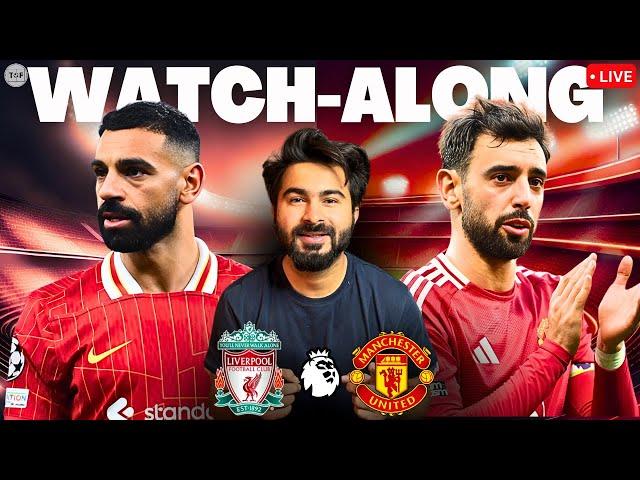 Liverpool v Man United LIVE Score | Watchalong & Reaction LIVE Premier League TFHD