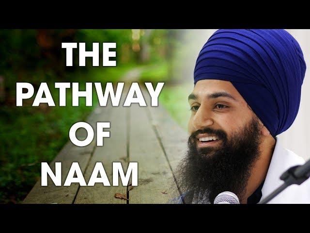 The Pathway of Naam by Harman Singh