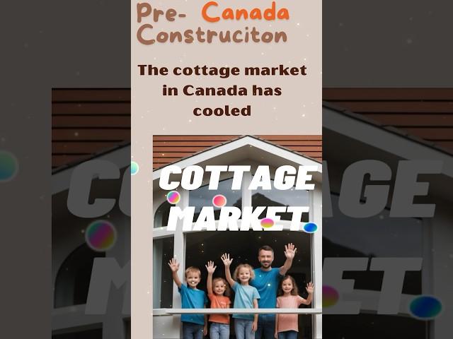 Ontario cottage market has cooled  #shorts #cottage #realestate