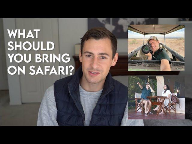 What to Pack for Safari - My Packing List