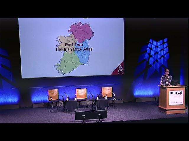 The Irish DNA Atlas: providing a map of Irish genetics in and out of Ireland - Dr Edmund Gilbert