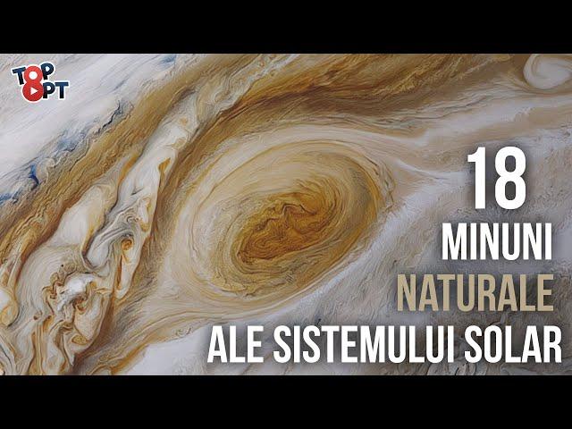 18 Minuni Naturale Ale Sistemului Solar