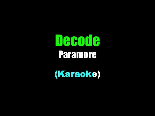 Paramore - Decode Karaoke