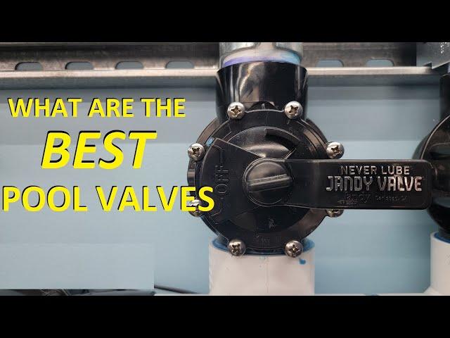 What Are The Best Valves For Swimming Pools?