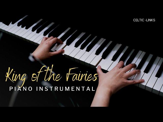 King of the Fairies Traditional Irish Piano