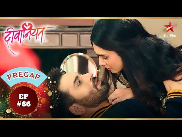 Mannat और Dev के बीच शुरू हुई deewaniyat! | Ep.66 | Precap | Deewaniyat | Mon-Sun | 6PM