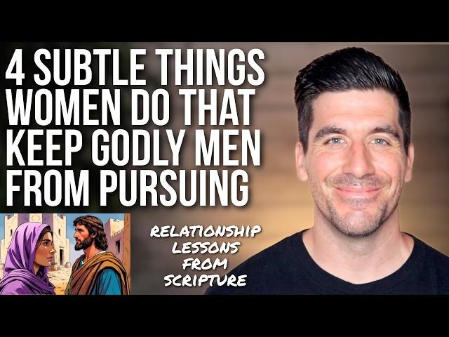 These 4 "Little" Things Women Do Keep Godly Men Away