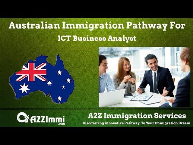 ICT Business Analyst | 2024 | PR | Immigration requirements for Australia