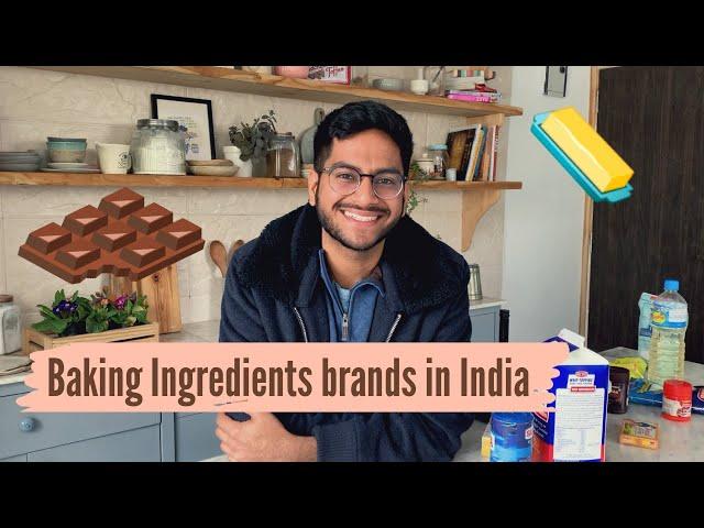 Baking Ingredient Brands in India | brands I use | Bakery raw material - chocolate, whipping cream