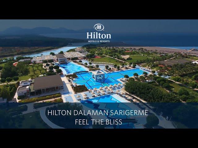 Hilton Dalaman Sarıgerme Resort & Spa - Travelacs Tour