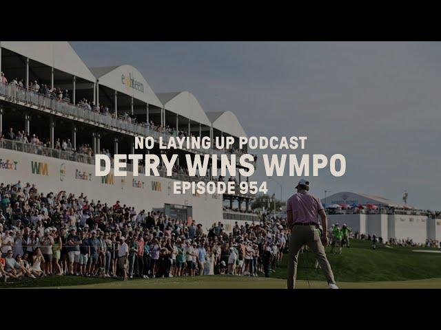 Detry Dominates in Scottsdale | NLU Pod, Ep 954