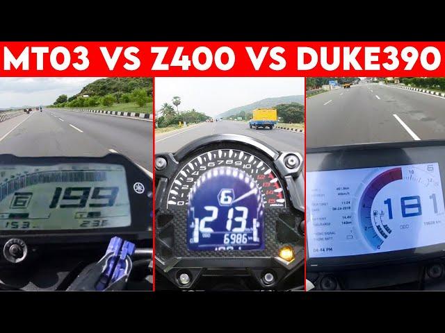 Z400 VS MT-03 VS DUKE 390 | 0 TO 100 | TOPSPEED