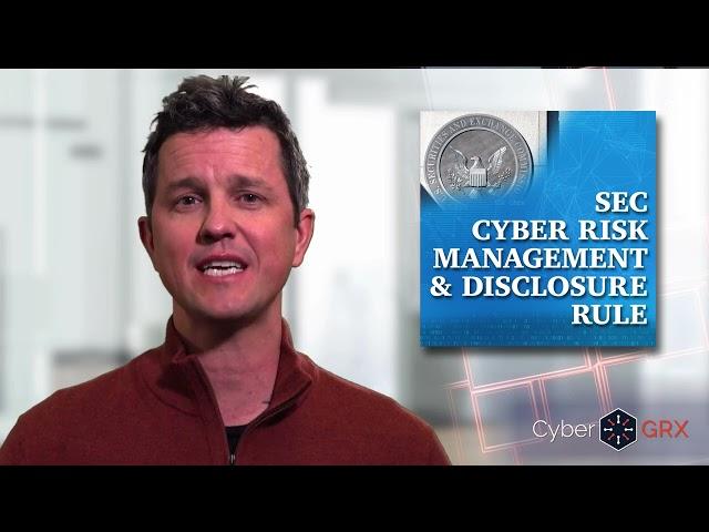 SEC Cyber Risk Management and Disclosure Rule