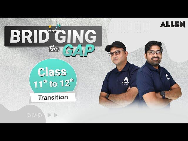 Moving from Class 11 to 12 | How To Manage Class 12 With NEET /JEE | How To Start Class 12 #allen