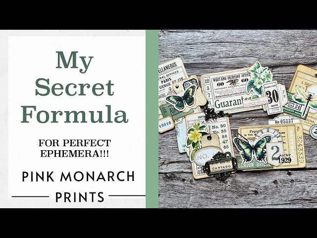 My Secret Formula for Perfect Ephemera!! Craft Along with Pink Monarch Prints Junk Journaling Ideas