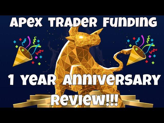 Apex Trader Funding - 1 Year Review From A Funded Trader - Pros, Cons, Discounts, Payouts and More!