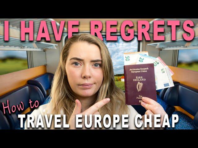 How to travel Europe CHEAP in 2024 (Learn from my mistakes)