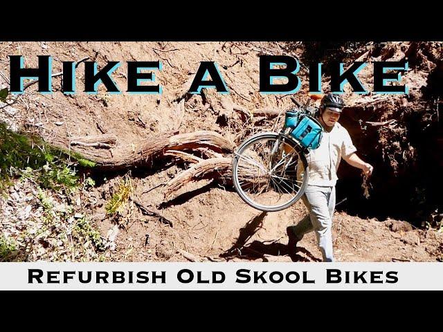 Hike a Bike with Henrywildeberry EP. 2 Why Repurpose Old Bikes?