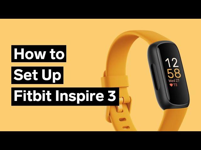 Fitbit Inspire 3 Setup (Step-by-Step)