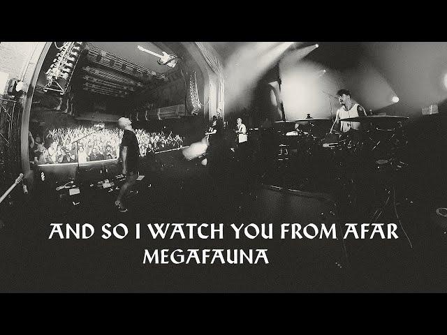 AND SO I WATCH YOU FROM AFAR - Megafauna - Full Album Stream