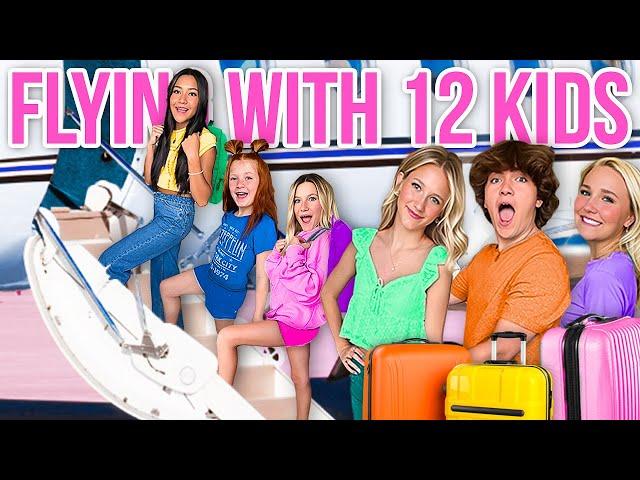 FLYiNG w/ 12 KiDS for 12 HOURS  **GONE WRONG**