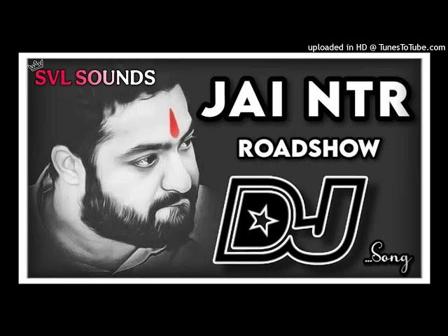 Jai ntr song mix by svl sounds full roadshow bet
