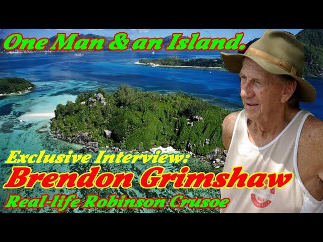 Brendon and an Island, an 86 year old real life Robinson Crusoe of Moyenne Island