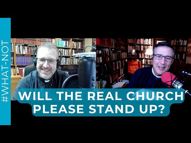 Will the Real Church Please Stand Up?