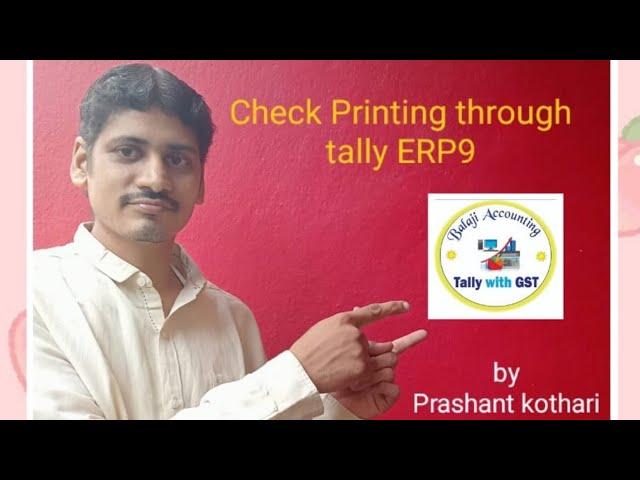 Cheque Printing in Tally ERP 9 in Hindi