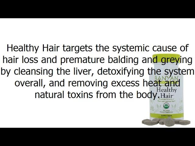 Banyan Botanicals Healthy Hair Certified Organic, 90 Tablets   Promotes Growth of Thick and Lustro