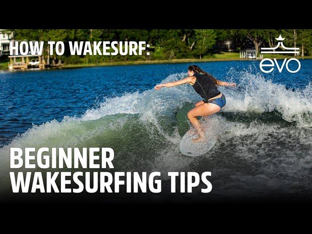 How to Wakesurf - Beginner Wakesurfing Tips