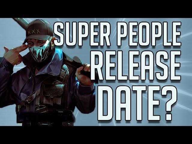 Super People Release Date Coming?