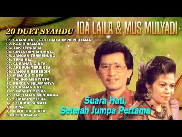 20 Duet Syahdu Ida Laila & Mus Mulyadi #idamusmulyadi #suarahati #curahanhati